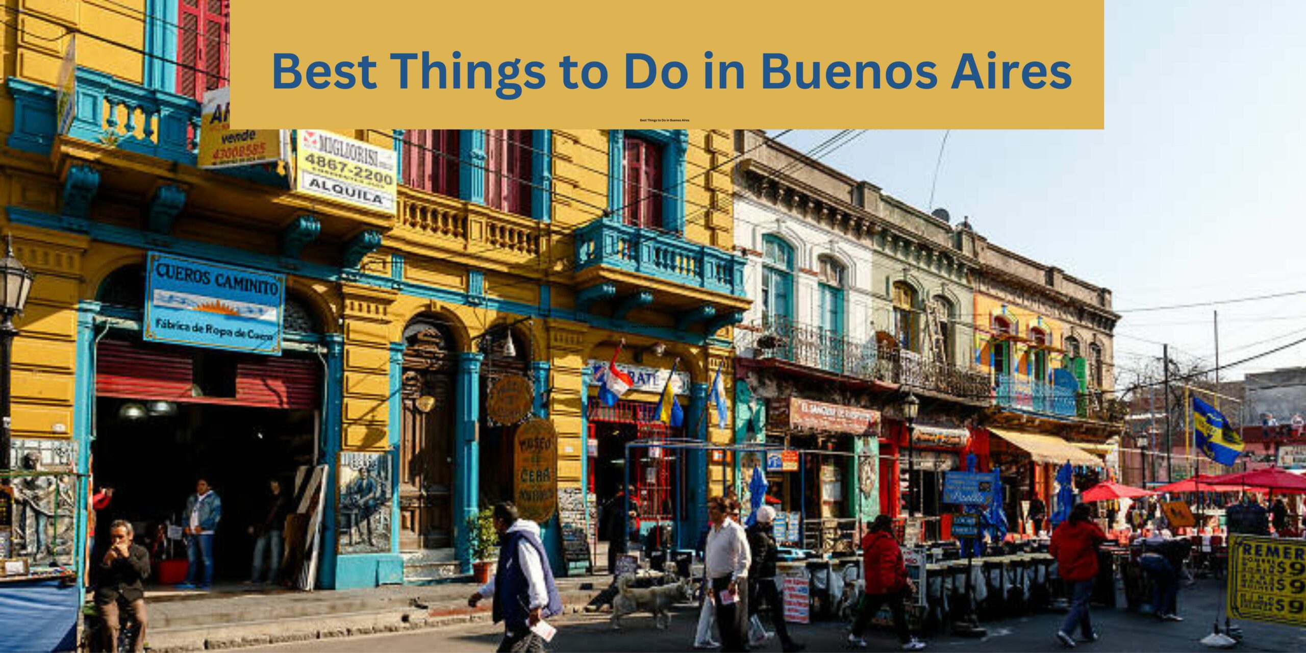 Best Things to Do in Buenos